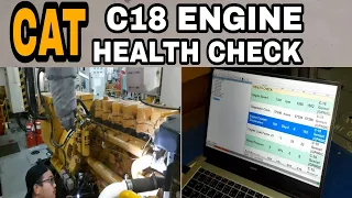 CAT C18 marine  engine health check complete prosess with ET software tools.  and inspection