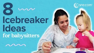 8 Icebreaker Activity Ideas /// Beginner's Guide to Babysitting