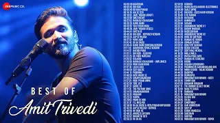 Best Of Amit Trivedi | 86 Superhit songs | 6 hours nonstop