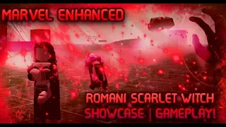 MARVEL ENHANCED: ROMANI WANDA MAXIMOFF[SCARLET WITCH] SHOWCASE & GAMEPLAY!!