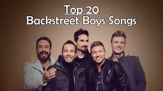 My Top 20 | Backstreet Boys Songs