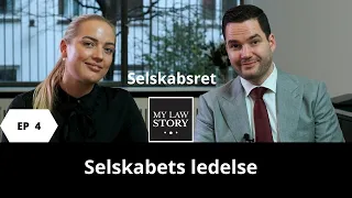 Episode 4: Selskabets ledelse | DIGITAL LEGAL LEARNING | SELSKABSRET M. MAZANTI-ANDERSEN