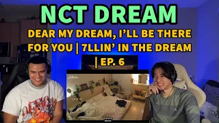 Dear my DREAM, I’ll be there for you | 7llin’ in the DREAM | EP. 6 Sneak Peek Reaction!