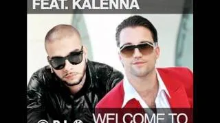 DJ Antoine vs. Timati - Welcome to St. Tropez (feat. Kalenna)