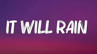 It Will Rain -  Bruno Mars (Lyrics)