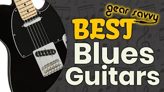 Best Blues Guitars 🎸: The Best Options Reviewed | Gear Savvy