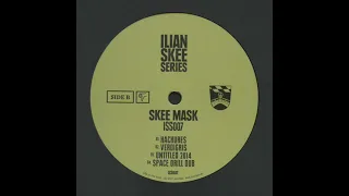 Skee Mask - Verdigris
