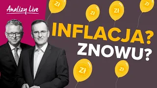 Inflacja? Znowu?   31.05.2022