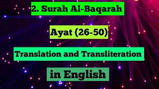 Surah Baqarah Ayats 26-50 | Translation and Transliteration in English | Recitation