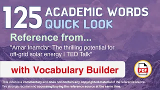 125 Academic Words Quick Look Words Ref from "The thrilling potential for off-grid [...], TED"