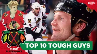 Bob Probert et al: Ranking the 10 toughest Chicago Blackhawks of all-time | CHGO Blackhawks Podcast