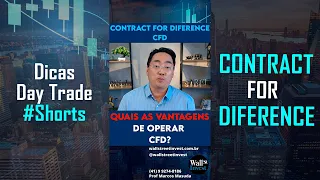 CURSO DAYTRADE -  Quais as vantagens de operar CFDs? #shorts