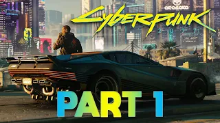 CYBERPUNK 2077 Gameplay Walkthrough Part 1 STREET KID [60FPS ULTRA RTX] - No Commentary (FULL GAME)