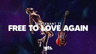 Lieutenant 71 - Free To Love Again