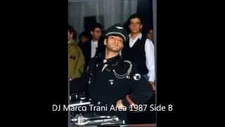 DJ Marco Trani @ Area Cortina 1988 Side B