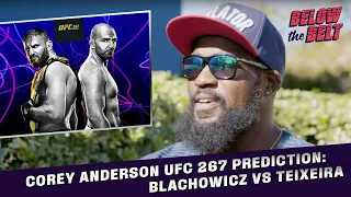 Corey Anderson Gives His Prediction for Blachowicz vs Teixeira | BELOW THE BELT Clips