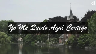 Yo Me Quedó Aquí Contigo - La Adictiva Banda San José De Mesillas [Letra]