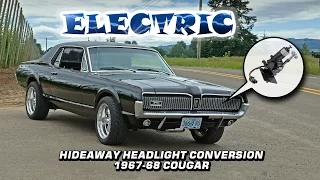 Electric Hideaway Headlight Actuator Conversion: 1967-1968 Mercury Cougar