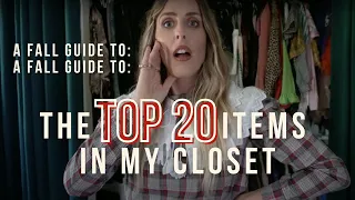 THE TOP 20 ITEMS IN MY CLOSET FOR FALL