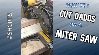 Cut Dados with a Sliding Miter Saw #SHORTS