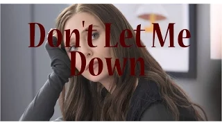 Don't Let Me Down - Scarlet Witch Tribute