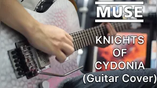 【Guitar Cover】Knights Of Cydonia - Muse