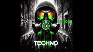 Techno DARK/ACID/RAVE Mix n°3 of Best Track techno 2024 by AtoMiX