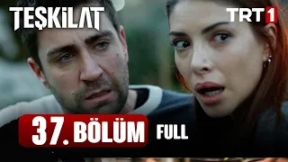 Teşkilat 37 bölüm full izle @Atv Hd