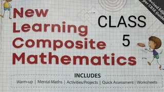Class 5 | New Learning Composite Mathematics | Chapter-13 | Chapter Test