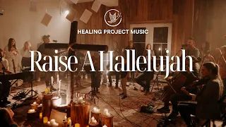 Raise A Hallelujah - Jaxon and Janie Taylor | Healing Project