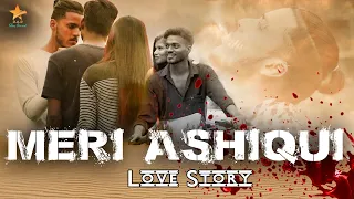 Meri Aashiqui | Ye Dua Hai meri Rab Se | Love Story 2020 | D A R Films Presents