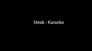 Steak Karaoke