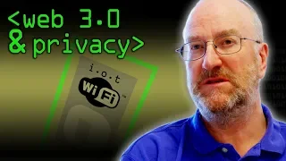 Web 3.0 & Privacy - Computerphile