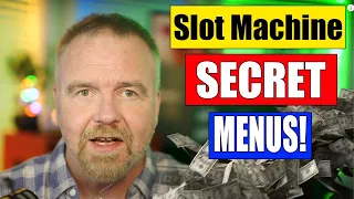 Slot Machine SECRET Menus Revealed!