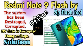 Redmi Note 9 flash by SP flash tool offline.
