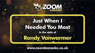 Randy Vanwarmer - Just When I Needed You Most - Karaoke Version from Zoom Karaoke