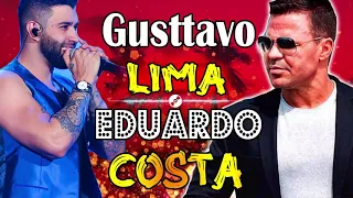 EDUARDO COSTA, GUSTTAVO LIMA GRANDES SUCESSOS EXITOS - GUSTTAVO LIMAGRANDES SUCESSOS - EDUARDO COSTA