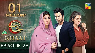 Nijaat Episode 23 [𝐂𝐂] - 07 Feb 2024 - Presented by Mehran Foods [ Hina Altaf - Junaid Khan ] HUM TV