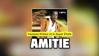 Youssou N'DOUR et le Super Étoile - AMITIÉ | Album Alsaama Day