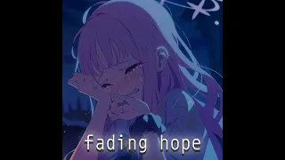 FADING HOPE (ft. Olexsus)