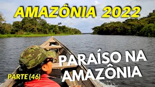 BACK TO THE MANGUEIRA COMMUNITY (PART 46) PARADISE IN THE AMAZON