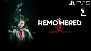 Remothered Broken Porcelain PS5 Прохождение #1