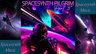 Spacesynth Pilgrim Part 3 HD