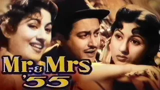 Mr & Mrs 55 - Guru Dutt - Madhubala - Johnny Walker - Old Hindi Movies