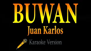 Juan Karlos - Buwan (Karaoke) 🎵