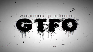 GTFO | World Premiere | Gameplay Trailer | The Game Awards 2017