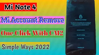 Redmi Note 4 Mi Account Remove |  Redmi Note 4x MTK Mi Account Remove CM2 100% Tested |