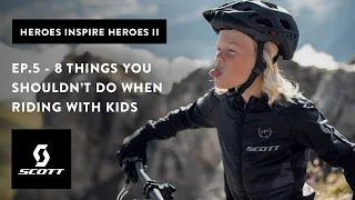 HEROES INSPIRE HEROES : S2 EP5 – 8 THINGS YOU SHOULDN’T DO WHEN RIDING WITH KIDS