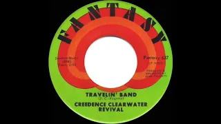 1970 HITS ARCHIVE: Travelin’ Band - Creedence Clearwater Revival (a #2 record--mono 45)