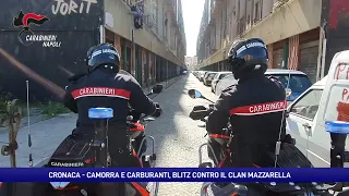 La camorra investe in carburante, 24 arresti: scacco al clan Mazzarella